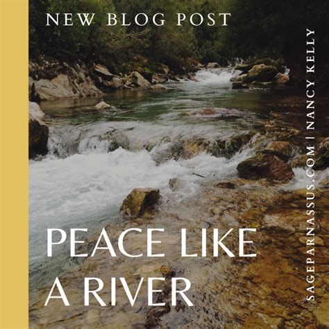 Peace Like a River • Sage Parnassus