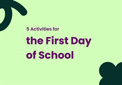 5 Activities for the First Day of School - Kami