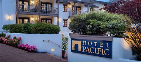 All About Our Boutique Hotel in Monterey - Hotel Pacific