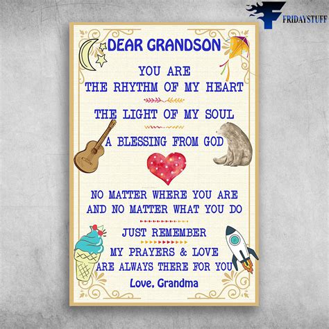 Dear Grandson You Are The Rhythm Of My Heart The Light Of My Soul Love ...