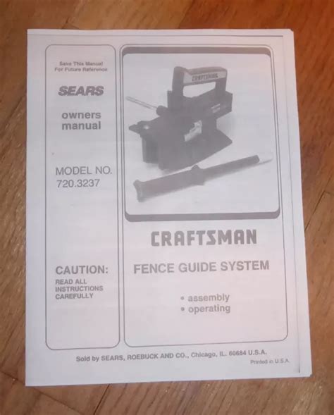 SEARS CRAFTSMAN TABLE Saw Fence Guide System Owners Manual 720.3237 3237 $14.95 - PicClick