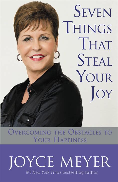 Seven Things That Steal Your Joy by Joyce Meyer | Hachette Book Group