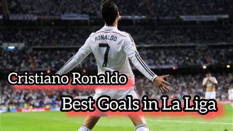 Cristiano Ronaldo Best Goals in La Liga | #knuckleshot - YouTube