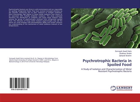 Psychrotrophic Bacteria in Spoiled Food, 978-3-659-80173-0, 3659801739 ,9783659801730 by Somayeh ...