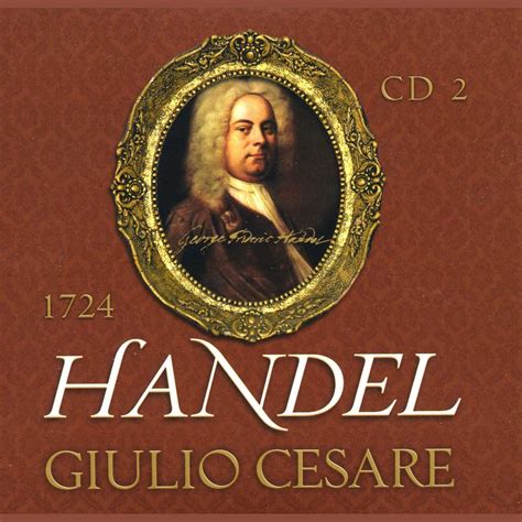 George Frederic Handel - Handel Operas (CD5: Giulio Cesare) - mp3 buy ...