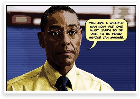 Gustavo Fring Quotes