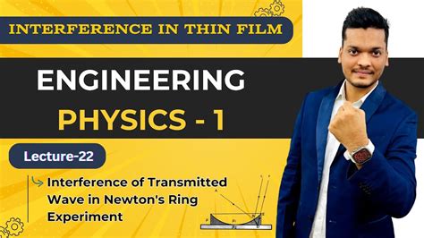 Interference of Transmitted Wave in Newton's Ring Experiment | Engineering Physics-1 - YouTube