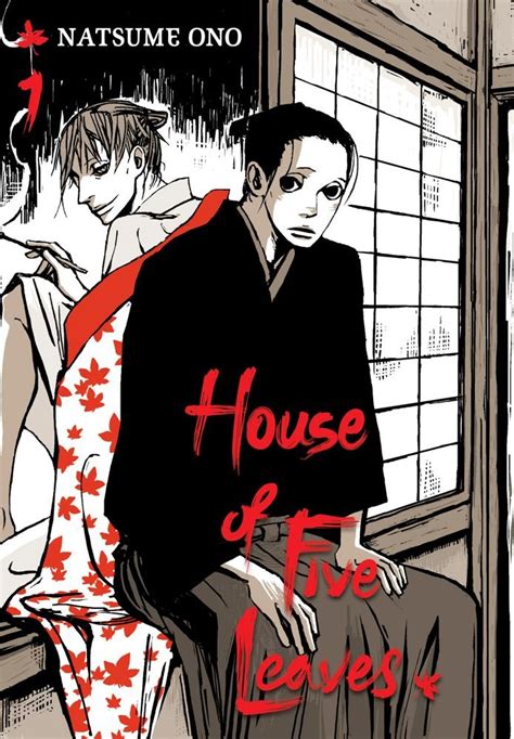 House of Five Leaves (vol. 1) by Natsume Ono, translated by Joe ...