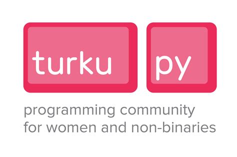Turku.py - programming community for women and nonbinaries
