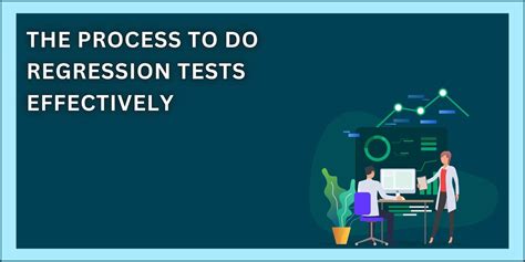 Step by Step Guide To Regression Testing Guidelines - Devstringx