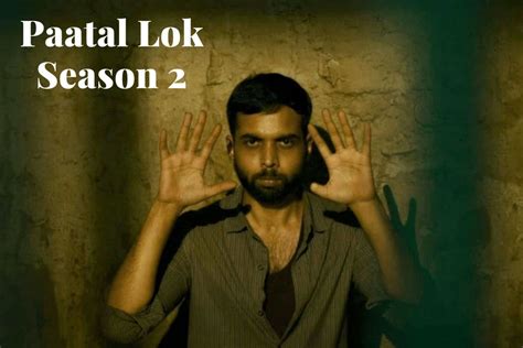 Paatal Lok Season 2 Release Date Status, Cast, Story, Ott Platform!