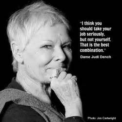 Dame Judi Dench - Movie actor quote - Film Actor Quote #judidench ...