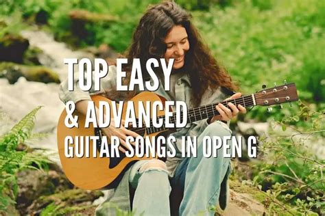 Top 40 Easy & Advanced Guitar Songs In Open G – Tabs Included – Rock ...