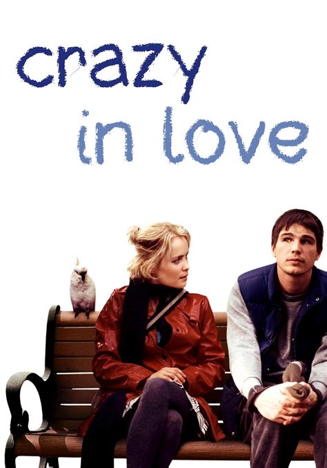 Crazy in Love - Film (2005)