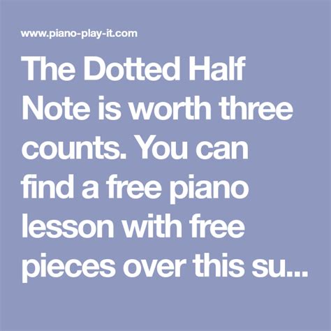 The Dotted Half Note (With images) | Free piano lessons, Piano lessons, Free piano