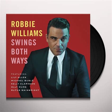 Robbie Williams SWINGS BOTH WAYS Vinyl Record