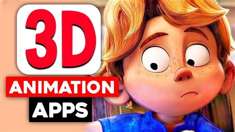 Top 3D Animation Apps for Android and iOS 2022 - YouTube