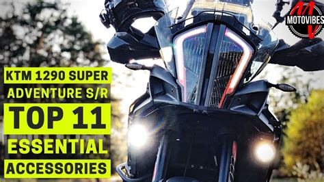 11 ACCESSORIES you NEED for the KTM 1290 Super Adventure S / R - YouTube