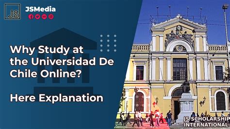 Why Study at the Universidad De Chile Online? Here Explanation - S ...