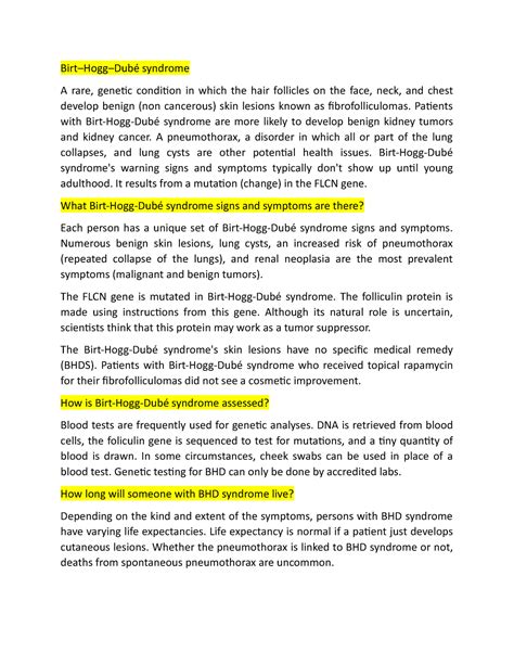 Birt- Hogg- Dube Syndrome - Birt–Hogg–Dubé syndrome A rare, genetic condition in which the hair ...