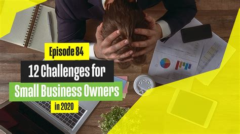 12 Challenges for Small Business Owners in 2020 - YouTube