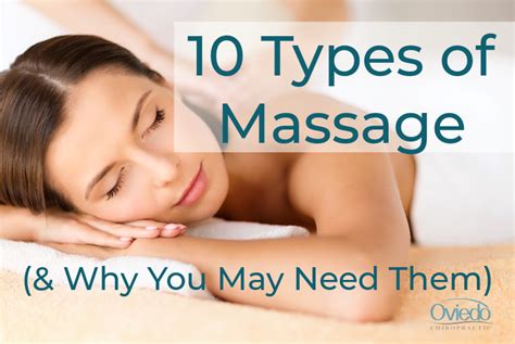 10 Types of Massage (& Why You May Need Them) - Oviedo Chiropractic