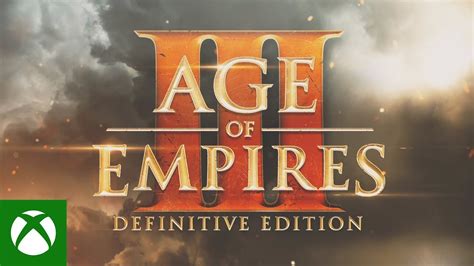 Age of Empires III: Definitive Edition - Announce Trailer - YouTube