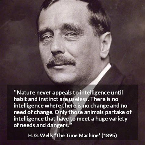 The Time Machine Quotes by H. G. Wells - Kwize