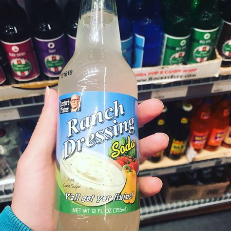 Saw this Ranch Dressing Soda at the store. The world finally makes ...