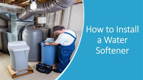 Water Softener Installation Guide: How To Install Water Softener