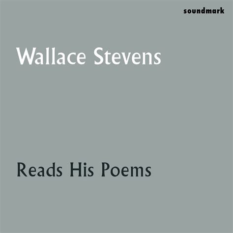 ‎Wallace Stevens Reads His Poems by Wallace Stevens on Apple Music