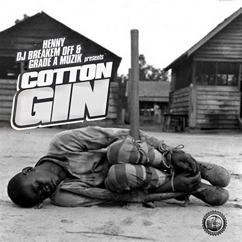 COTTON GIN | HENNY