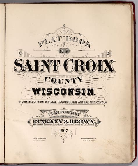 (Title Page) Plat Book Of Saint Croix County Wisconsin. Compiled From Official Records And ...