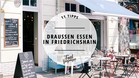 11 Cafés und Restaurants in Friedrichshain, in denen ihr schön draußen ...