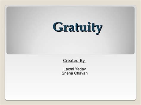 Gratuity forms