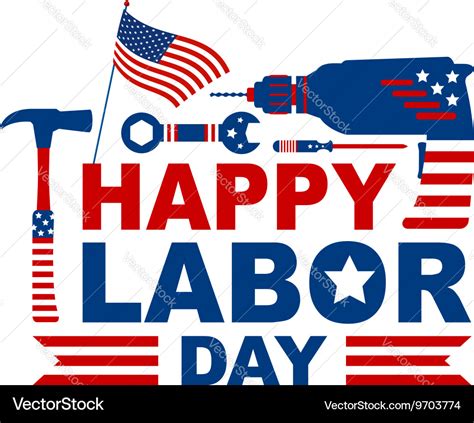 Happy labor day Royalty Free Vector Image - VectorStock