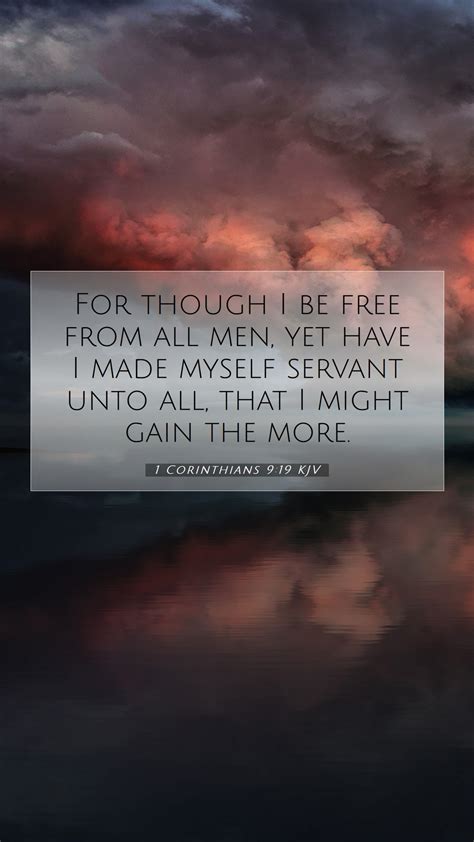 1 Corinthians 9:19 KJV Mobile Phone Wallpaper - For though I be free ...