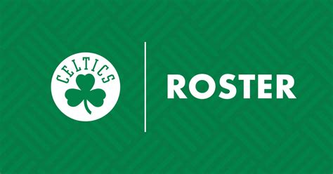 Roster | Team | Boston Celtics