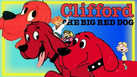 The CLIFFORD Cartoon Continuity Comparison - YouTube