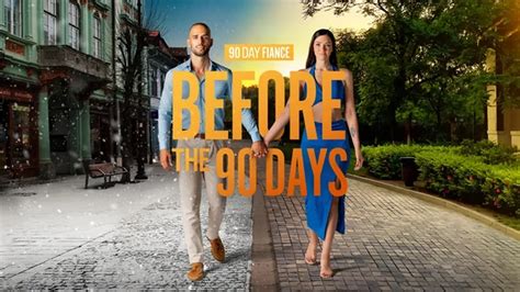 How to watch ‘90 Day Fiancé: Before the 90 Days: First Look Tell All ...