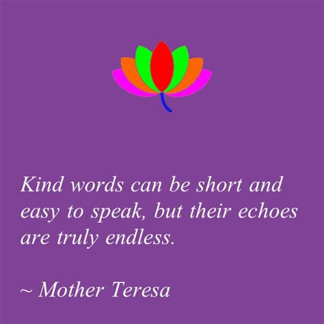 Kindness | Mother teresa, Words, Kind words