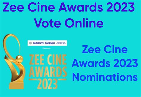 Zee Cine Awards 2023 Vote Online|Zee Cine Awards 2023 Nominations