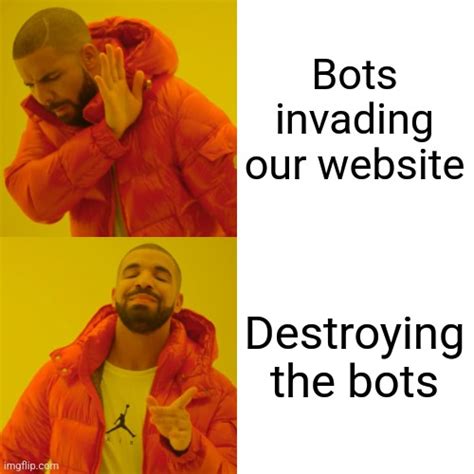 Bots - Imgflip