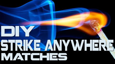 How To Make: Strike Anywhere Matches! - YouTube