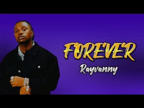 Rayvanny - Forever (Lyrics) - YouTube