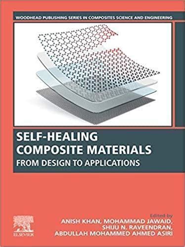 Self Healing Composite Materials From Design To Applications – PDF ebook — ToF Books