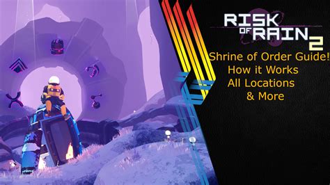 Risk of Rain 2 Shrine of Order Location and Usability Guide - eXputer.com