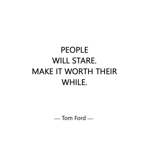 Tom Ford Quotes - ShortQuotes.cc