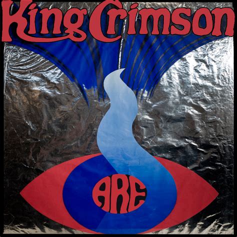 Albums That Should Exist: King Crimson - Are - Non-Album Tracks (1969-1970)