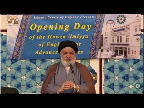 Opening Day of the Hawza Ilmiyya of England - Advanced Studies - at ...